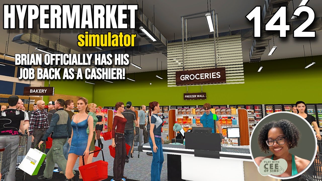 Exciting News! Brian Is BACK Working As Our Cashier In Hypermarket Simulator| EP #142