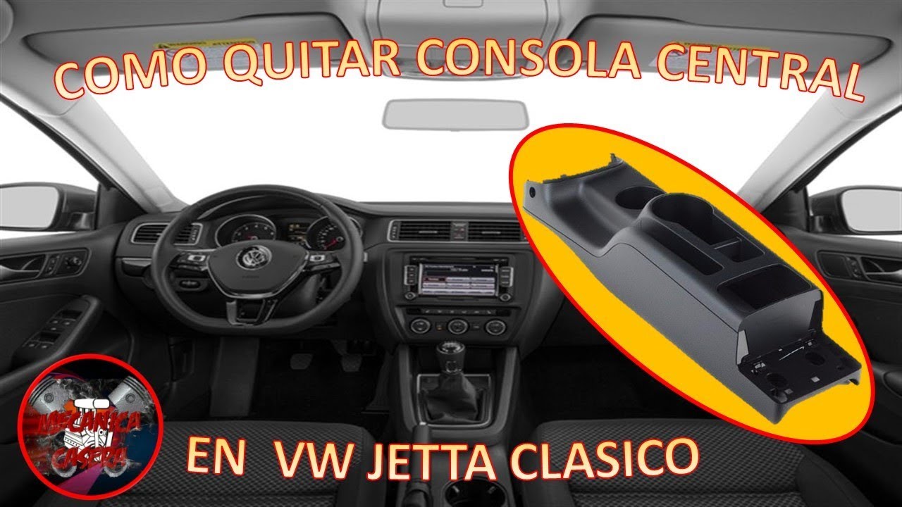 COMO QUITAR CONSOLA CENTRAL EN JETTA CLASICO