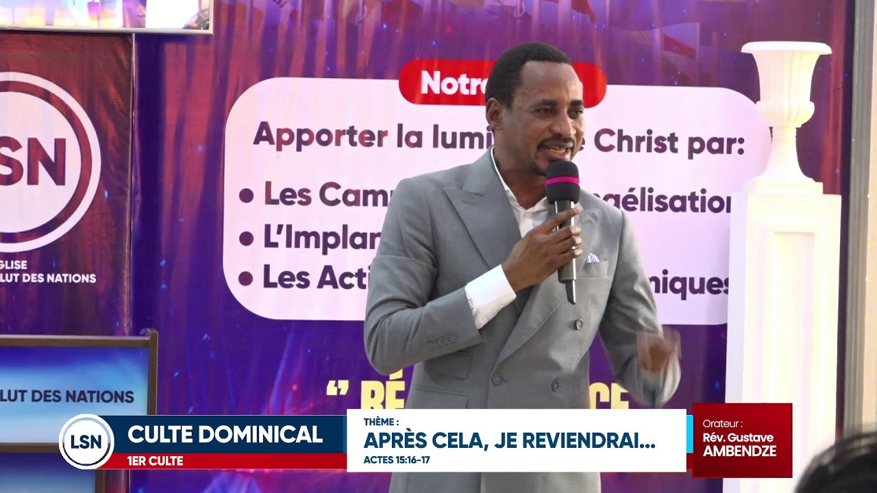 🔴 LIVE | 1ER CULTE | APRÈS CELA, JE REVIENDRAI… | RÉV. GUSTAVE AMBENDZÉ