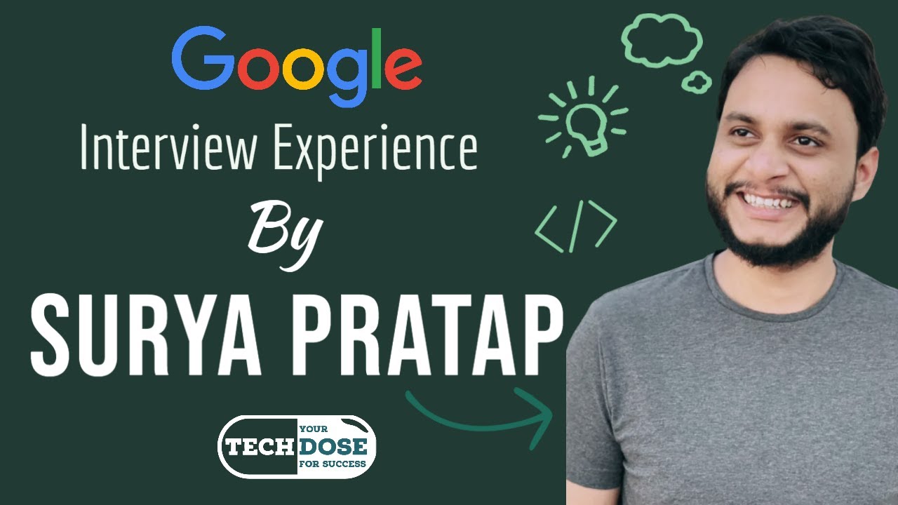 Google Interview Experience | Offer