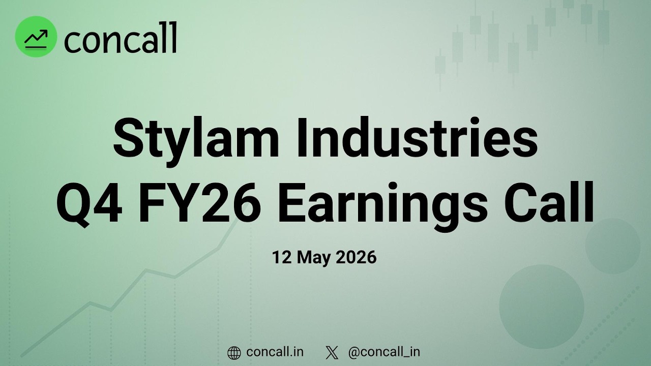 Stylam Industries  Q4 FY26 Earnings Conference Call | Concall.in