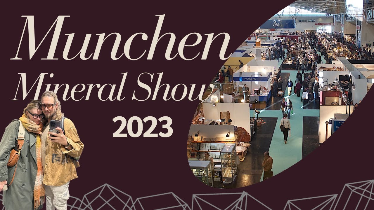 Il Meglio del MUNICH MINERAL SHOW 2023 !!