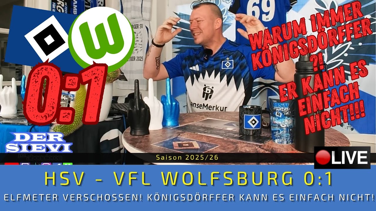 🔴LIVE: HSV - VfL Wolfsburg 0:1 | ELFMETER VERSCHOSSEN! K&ouml;nigsd&ouml;rffer KANN ES EINFACH NICHT, MAN DOO!