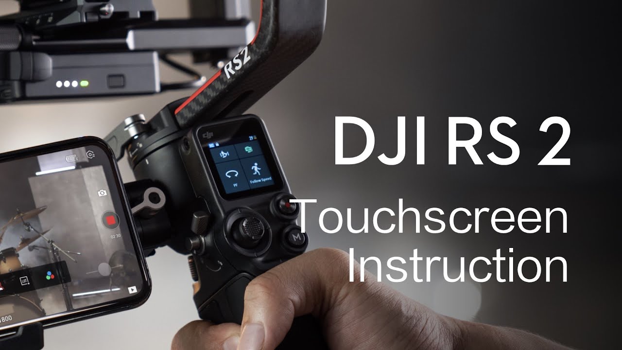 DJI RS 2 | Использование сенсорного экрана
