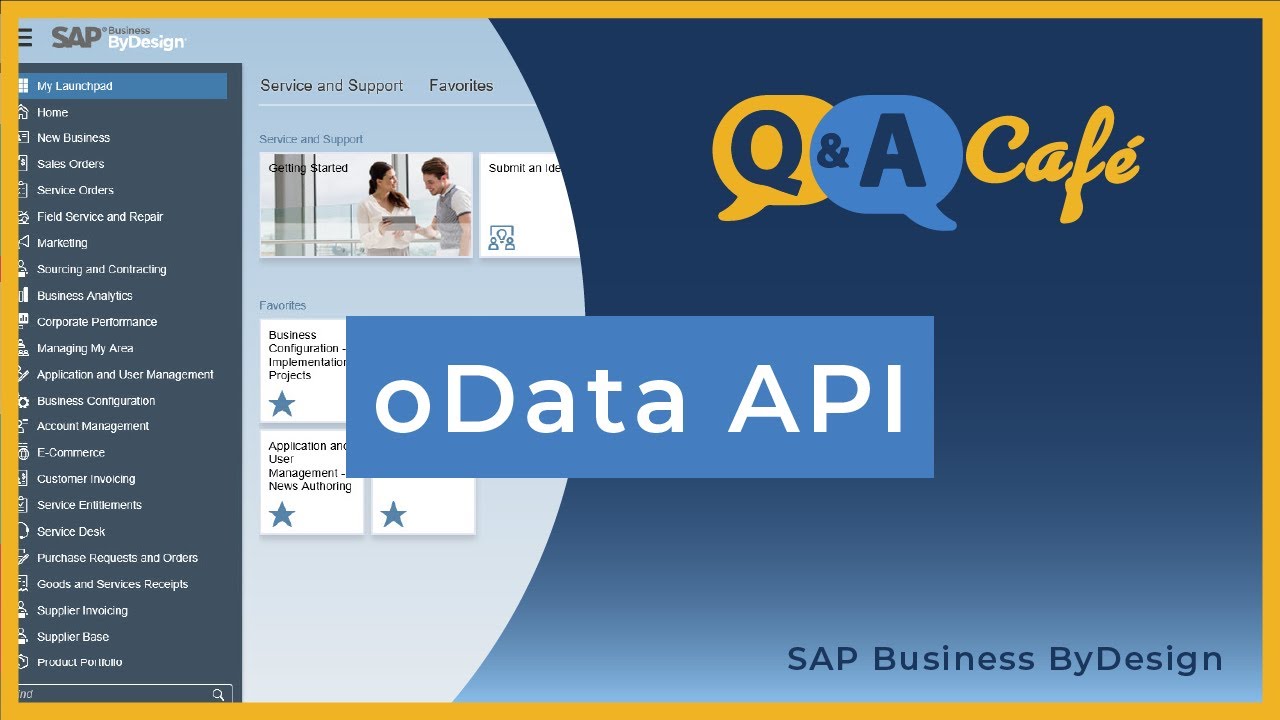 Q&A Caf&eacute;: oData API in SAP Business ByDesign