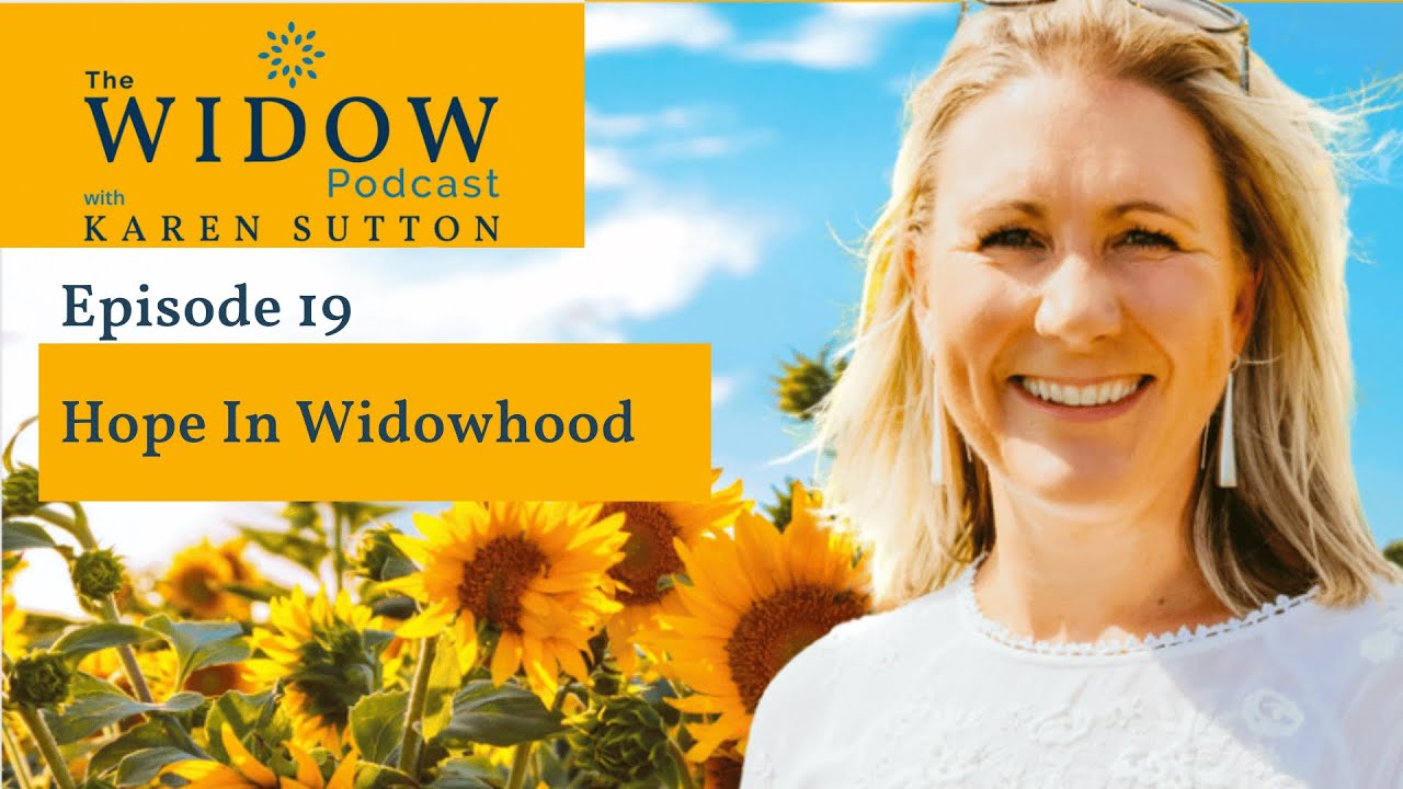 EP19 Hope in Widowhood