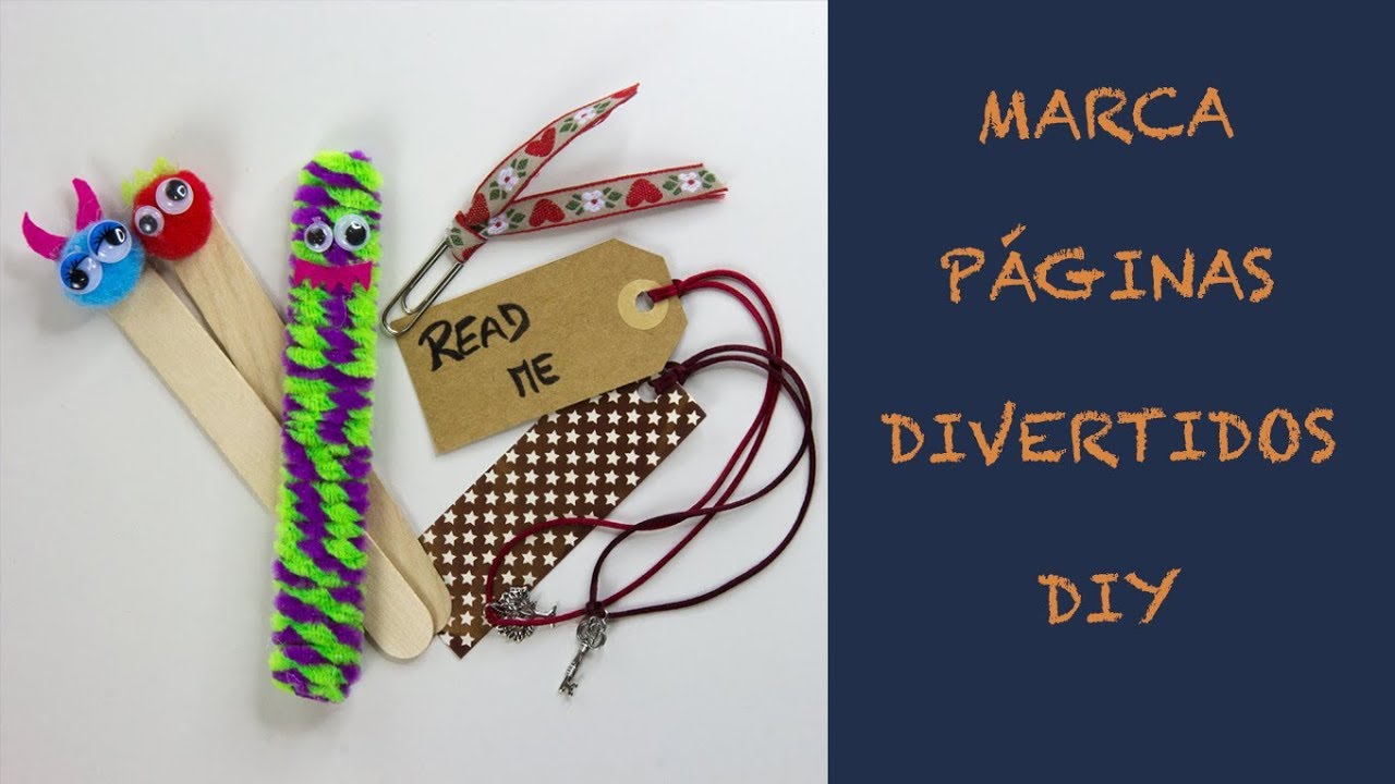 Marca p&aacute;ginas DIY para hacer con ni&ntilde;os