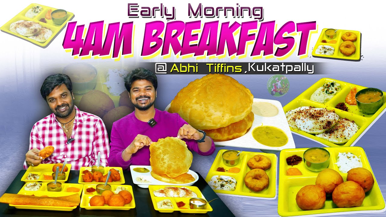 4am Breakfast in Hyderabad | Abhi Tiffins| Ft.5monkeys Food