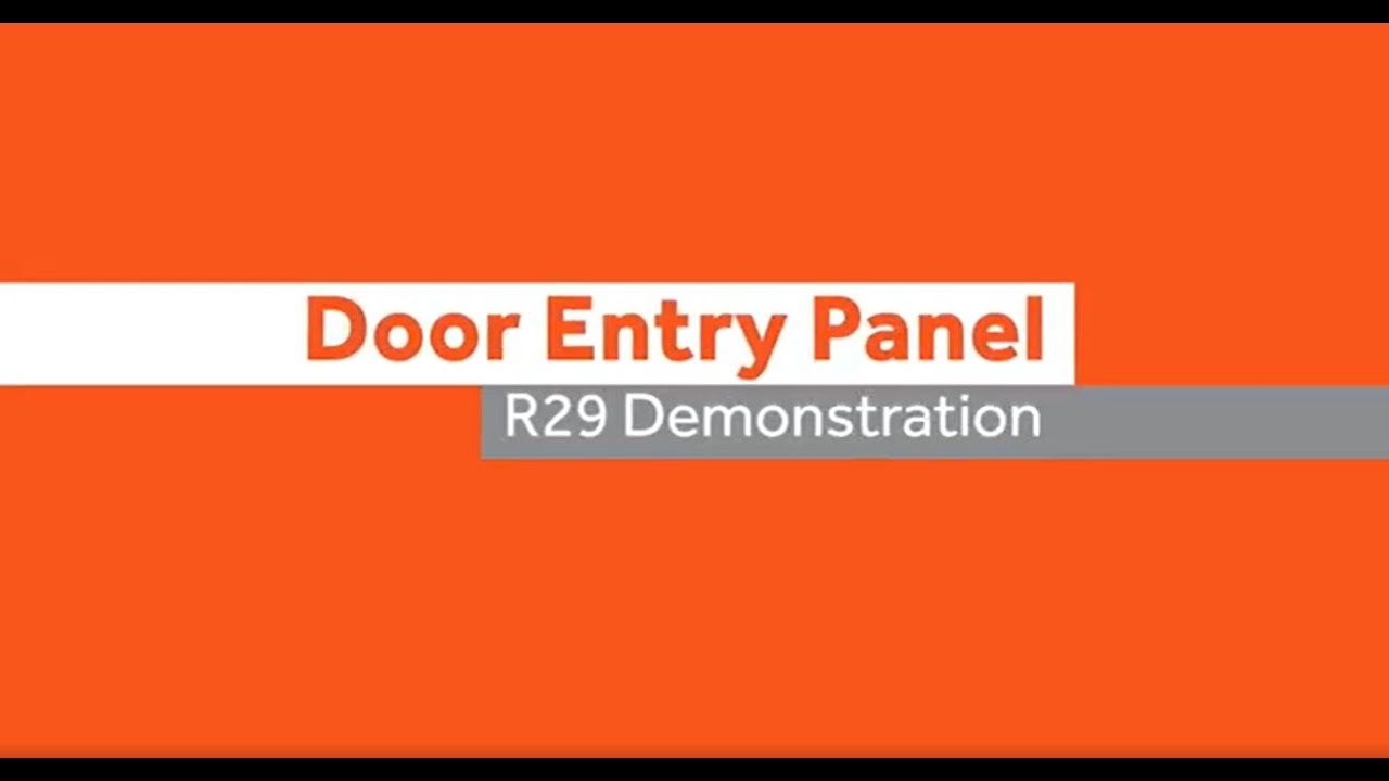 R29 Door Entry Video