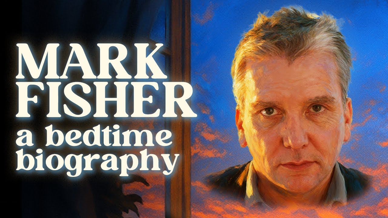 Why We Can't Stop Thinking About Mark Fisher | A Bedtime History Documentary
