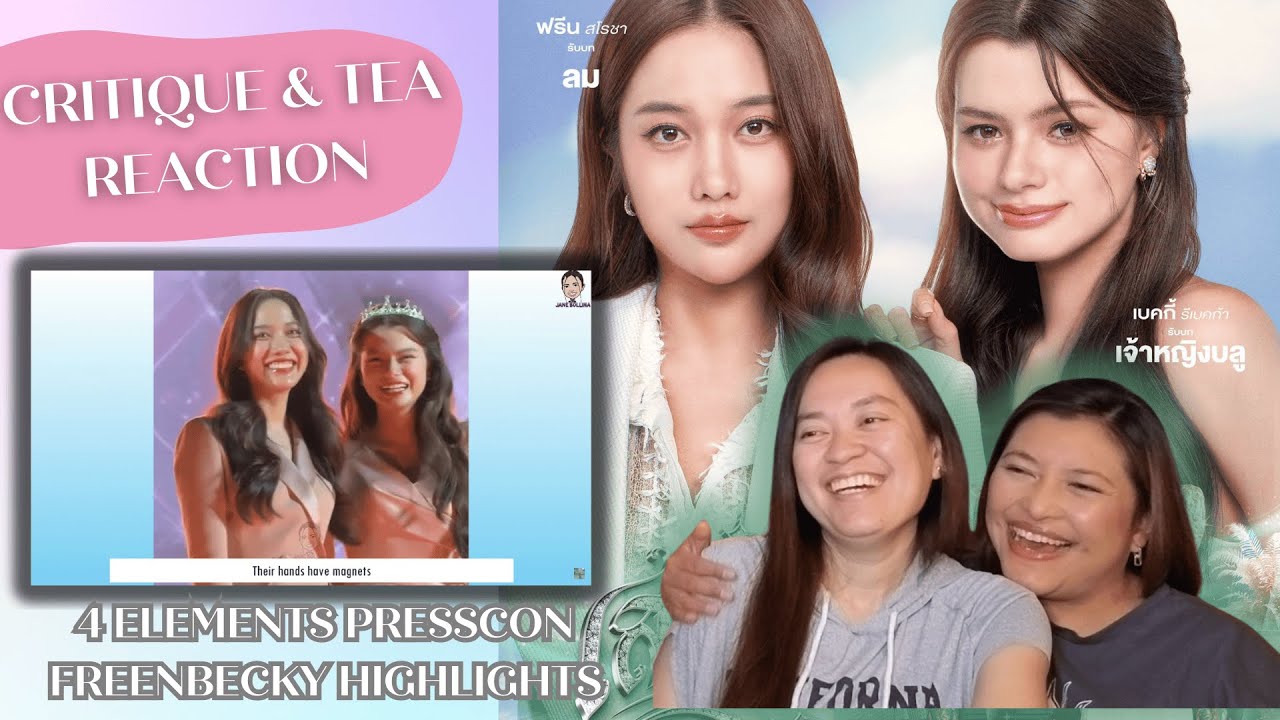 #4ElementsPressCon - FreenBecky Highlights | Critique & Tea REACTION | #freenbecky
