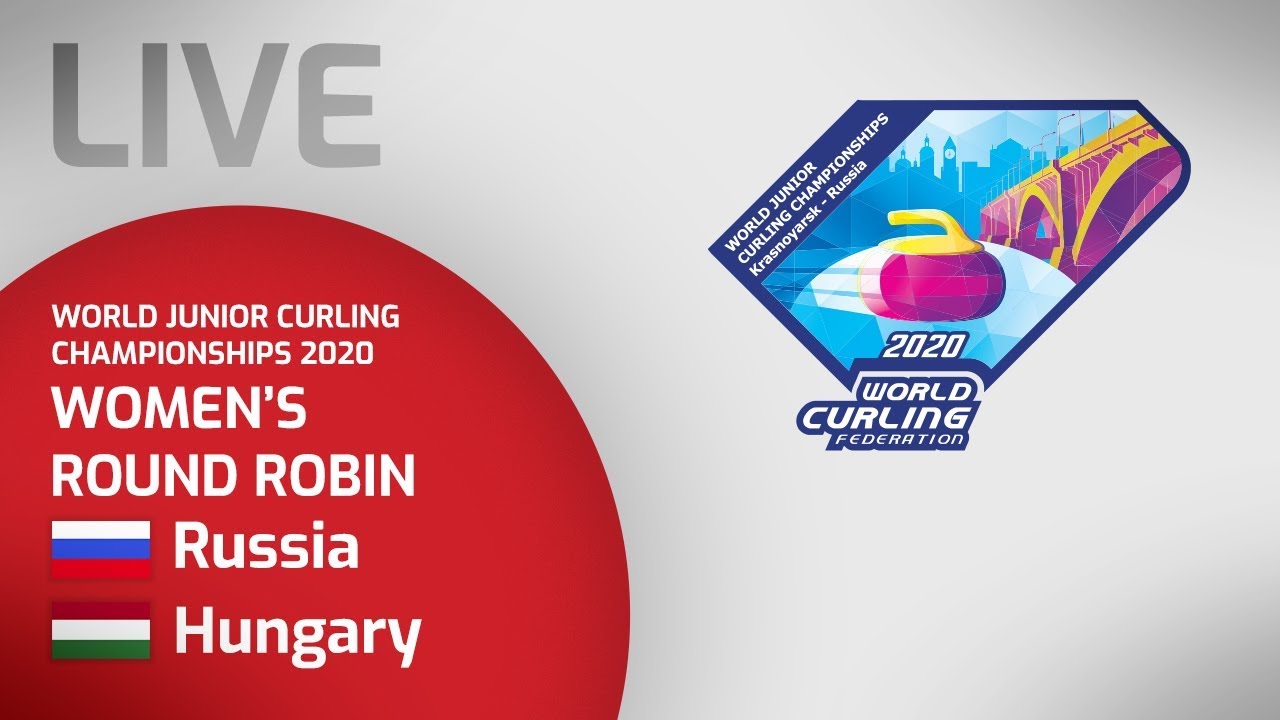 Russia v Hungary - Women's round robin - World Junior Curling Championships 2020