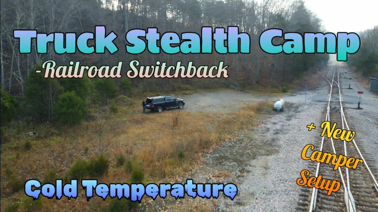 Truck Stealth Camp - Railroad Switchback - Softopper Camping Setup