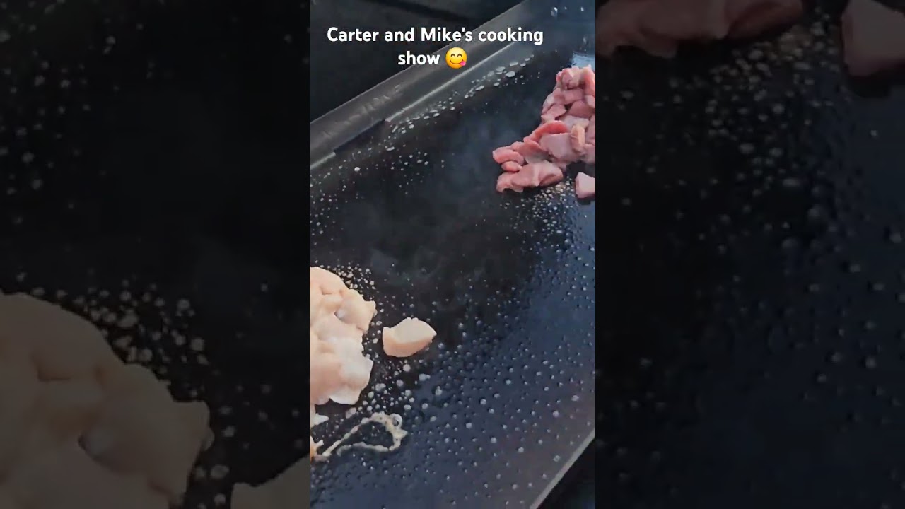 Carter and Mike's cooking   show #crazy #cooking #blackstone #subscribe #bbq #dadcooking
