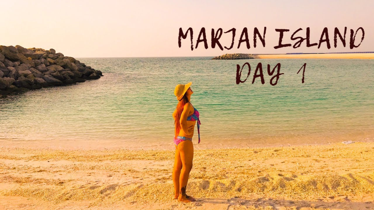 EID Getaway in Marjan Island , Ras Al Khamiah UAE / DAY 1