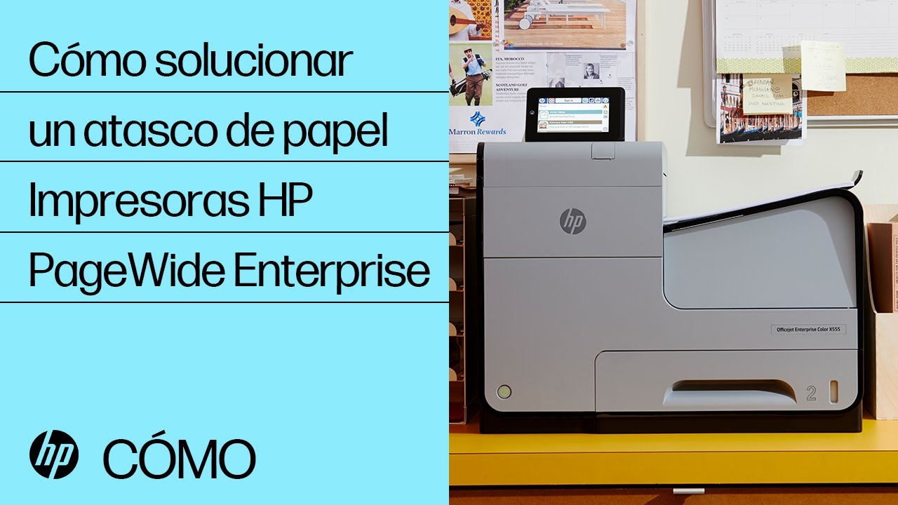 Cómo solucionar un atasco de papel | Impresoras HP PageWide Enterprise | HP Support