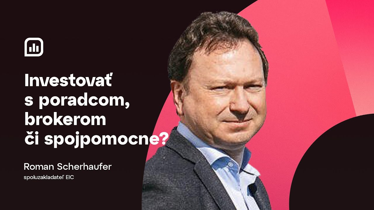 NA ROVINU O PENIAZOCH #005 Roman Scherhaufer (EIC): Investovať s poradcom, brokerom či svojpomocne?