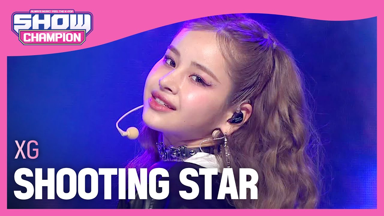[COMEBACK] XG - SHOOTING STAR (엑스지 - 슈팅 스타) l Show Champion l EP.462