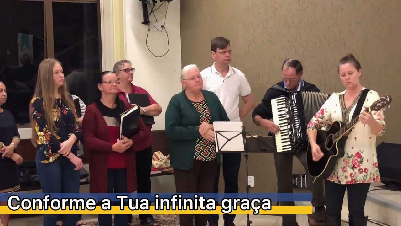 Conforme a Tua infinita graça - IECLB Garuva/SC