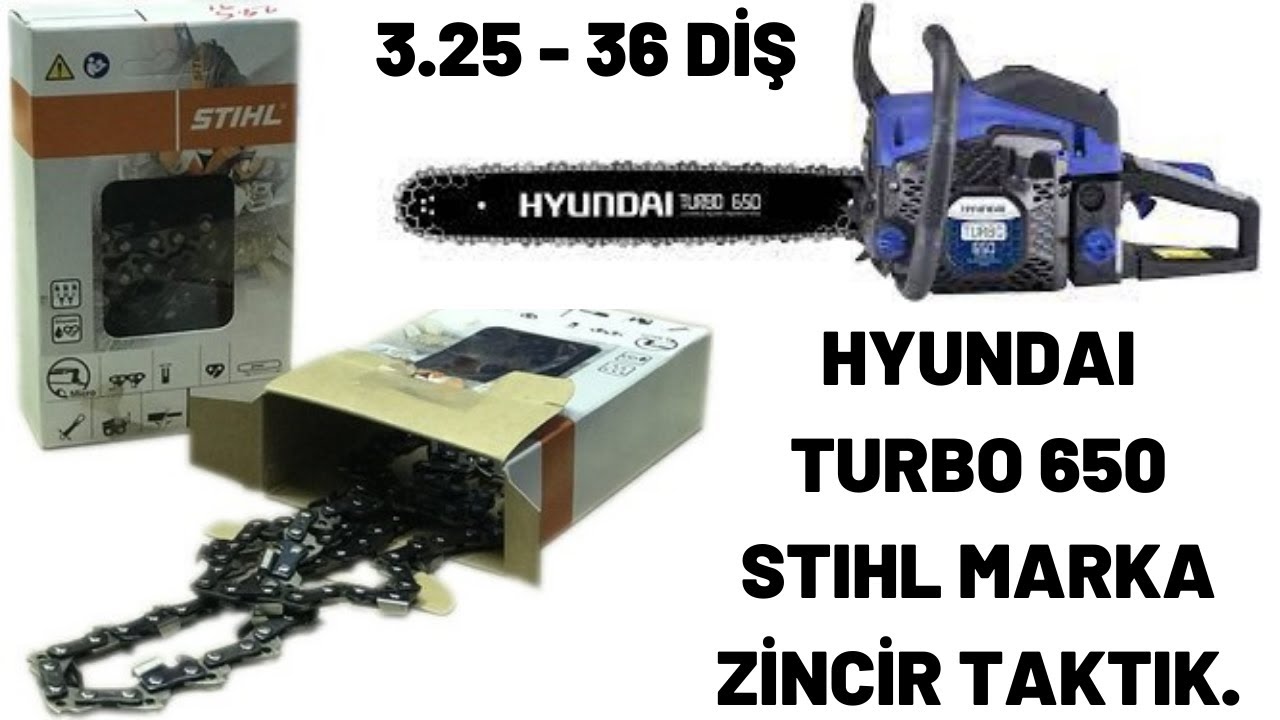 HYUNDAI TURBO 650 MOTORLU TESTERE ZİNCİR DEĞİŞİMİ, STIHL MARKA ZİNCİR TAKTIM, SONUÇ ÇOK BAŞARILI...