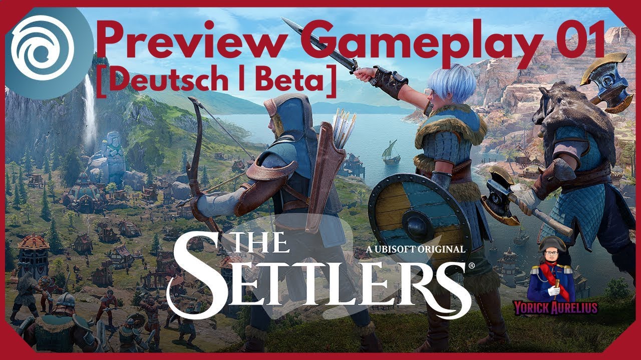 Die Siedler Preview Gameplay - Let's Play 01 - Start einer neuen &Auml;ra - Beta