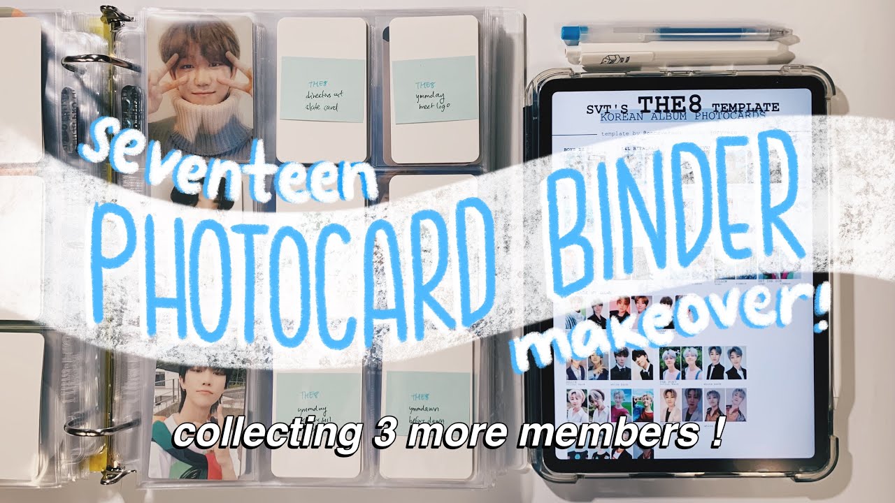 reorganizing + setting up my NEW seventeen photocard binder ✰ collecting 3 more members!