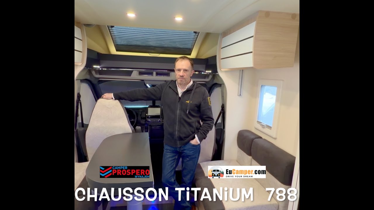 Kamper Chausson 788 Titanium: DYNAMIKA I KOMFORT WERSJI PREMIUM