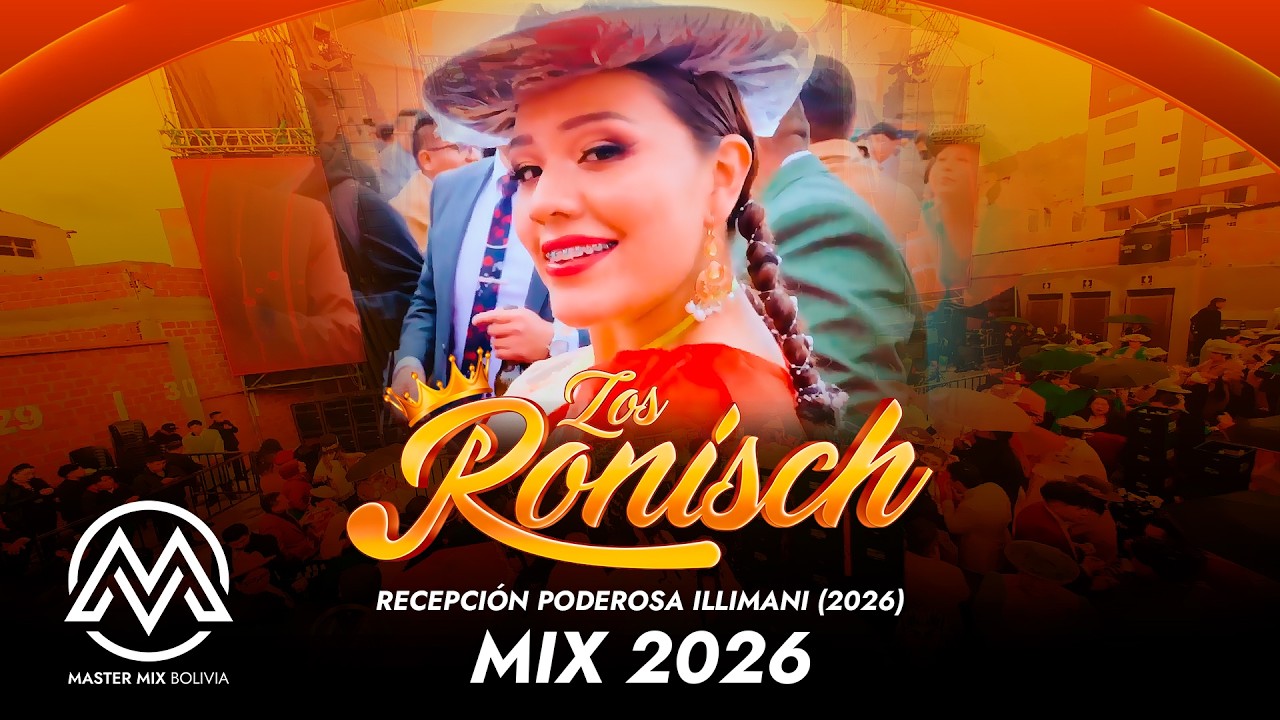 Los Ronisch Mix Cumbias 2026 en Vivo (Recepción Poderosa Illimani)⚡Master Mix Bolivia