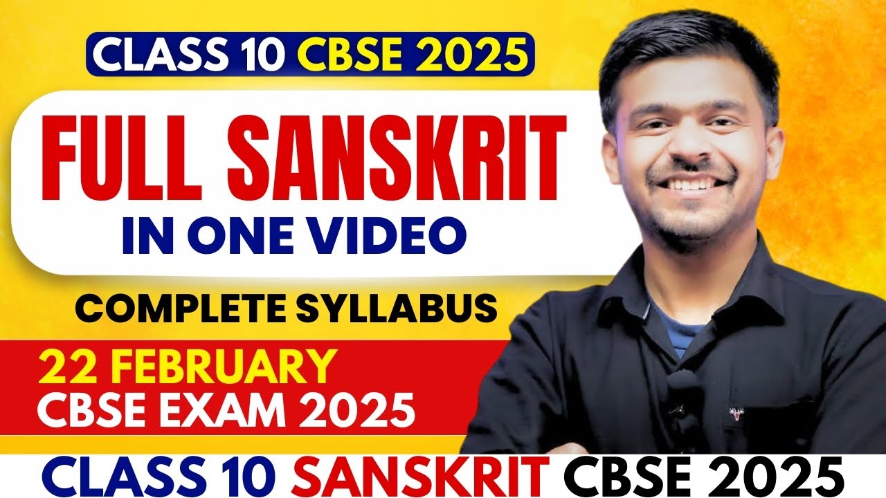 Full संस्कृत | Sanskrit In One Video | Sanskrit Grammar  In One Shot | Class 10 Cbse Board 2025