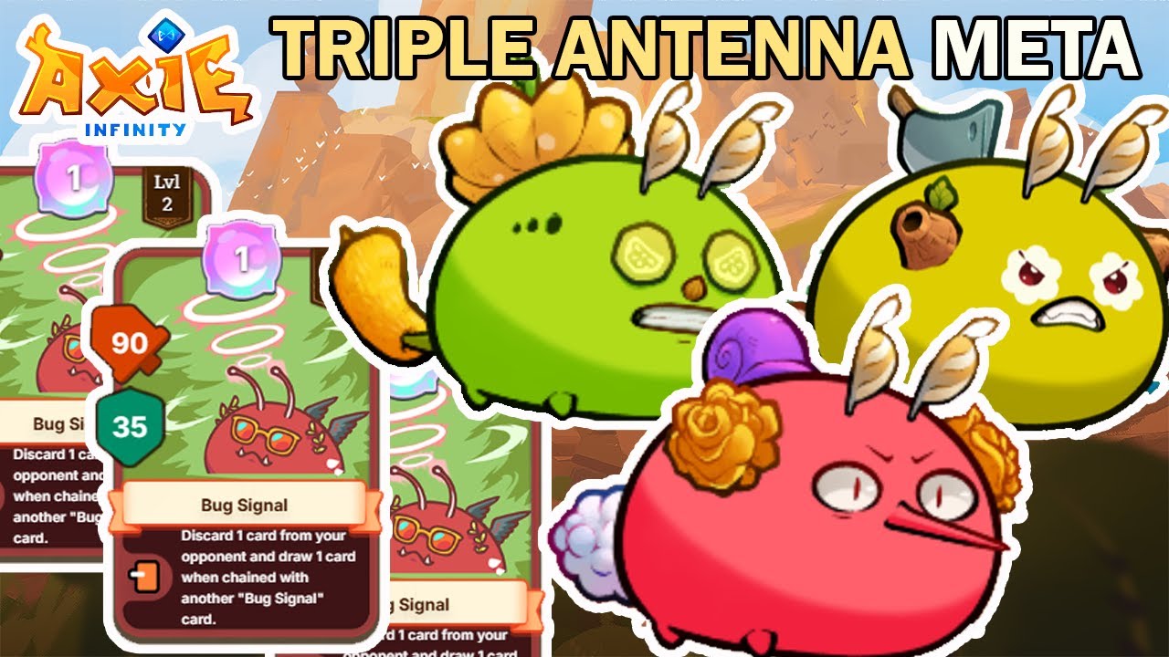 Triple Antenna META | Axie Infinity Classic 2025