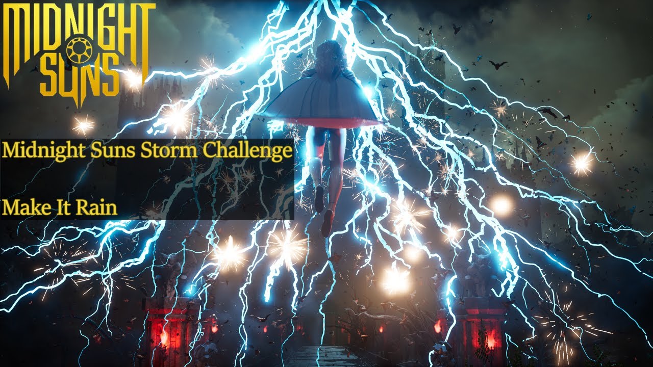 Midnight Suns Storm Challenge Guide - Make It Rain