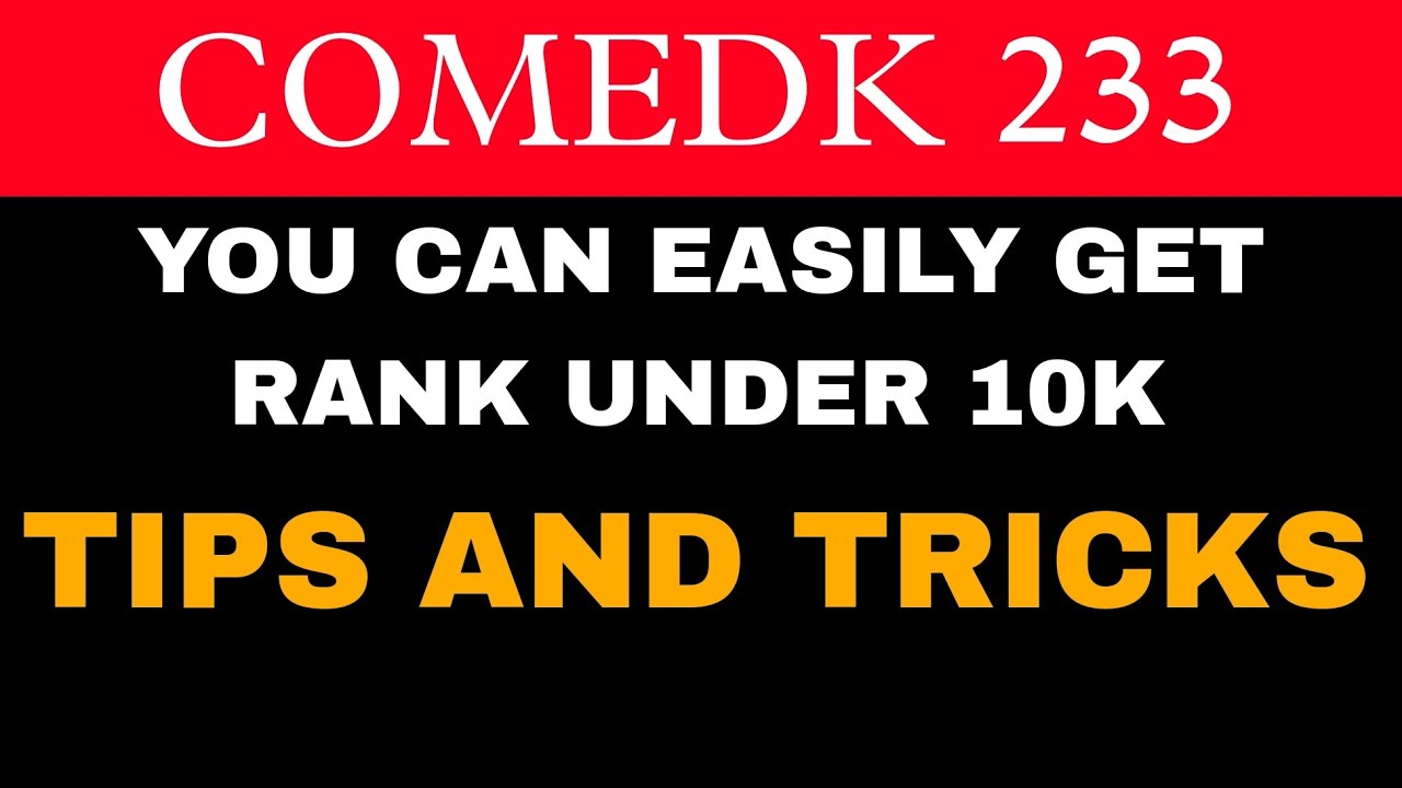HOW TO CRACK COMEDK 2023|COMEDK 2023 TIPS AND TRICKS|COMEDK TRICKS 2023