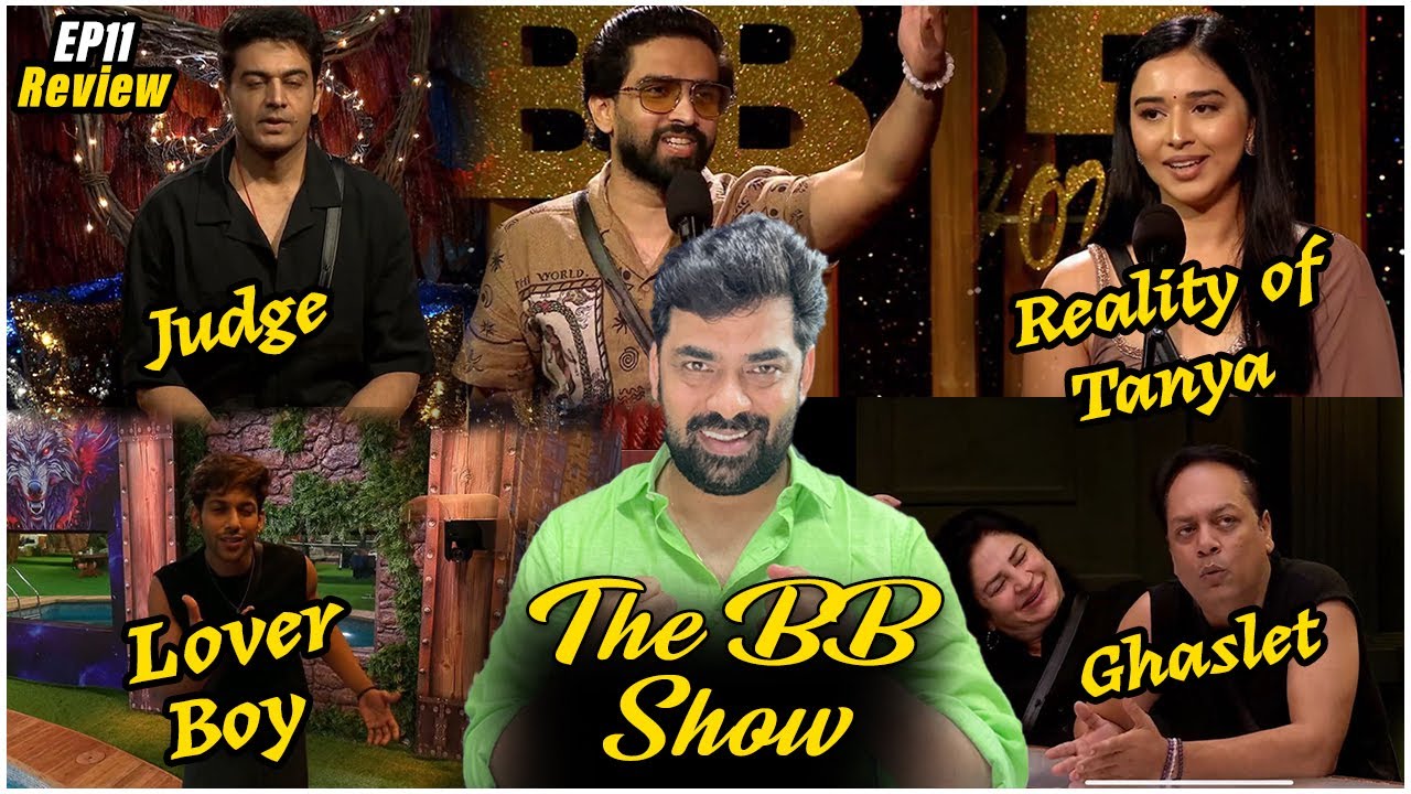 Bigg Boss 19 EP11 Review BB Show, Reality of Tanya, Basheer Farhana Love, Gaurav Judge, Zeeshan More