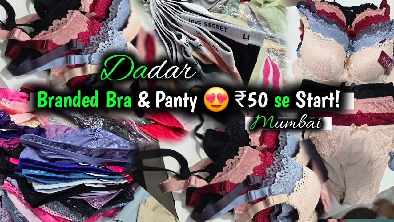 Mumbai Wholesale Market Tour 🛍 | Ladies Undergarments | Branded Bra & Panty Collection 2025