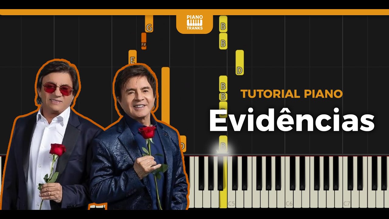 Chitãozinho e Xororó - Evidências  | Tutorial Piano