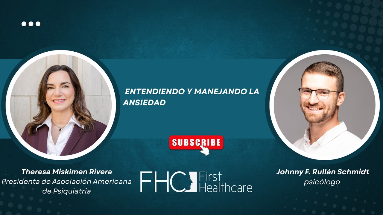 FHC | Entendiendo y manejando la ansiedad