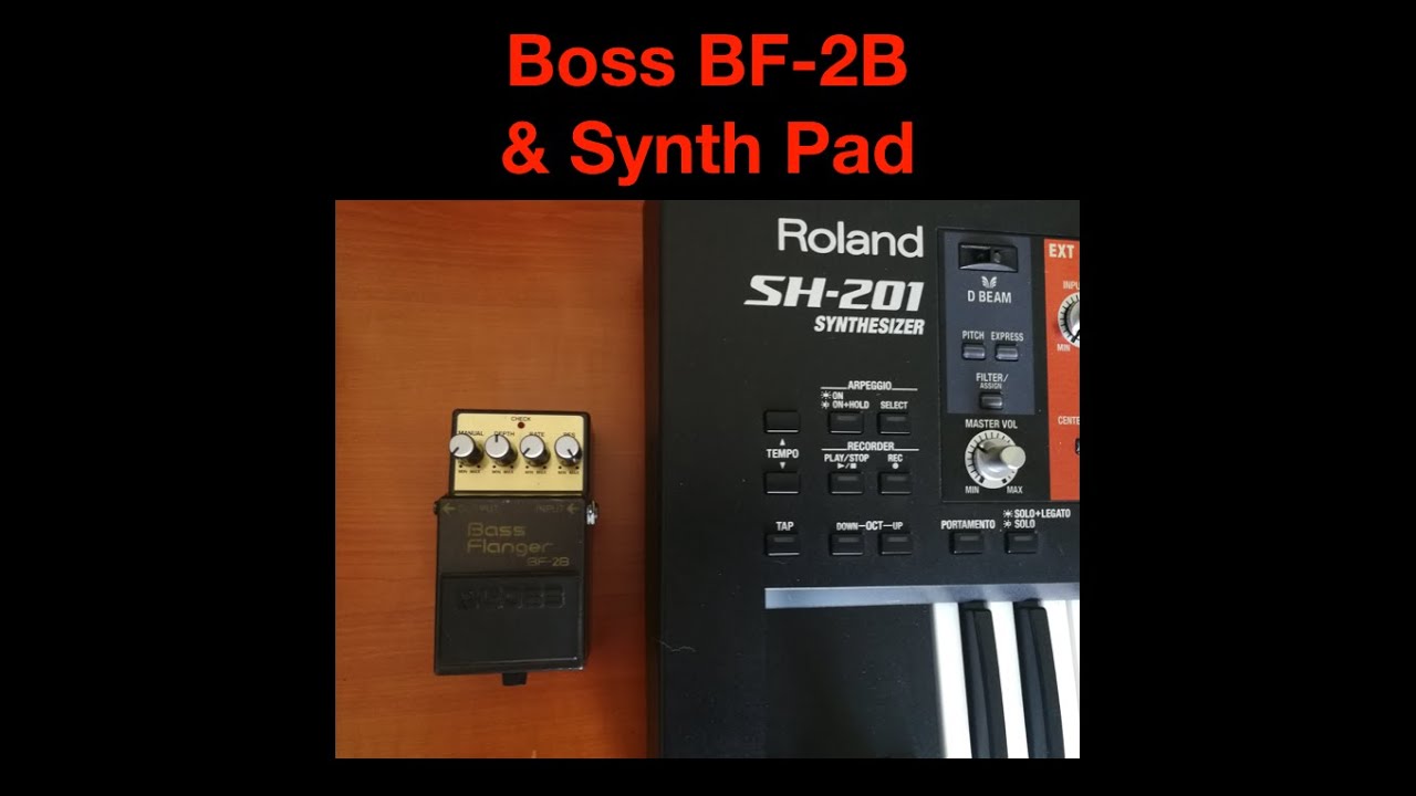 Boss BF-2B & Synth Pad
