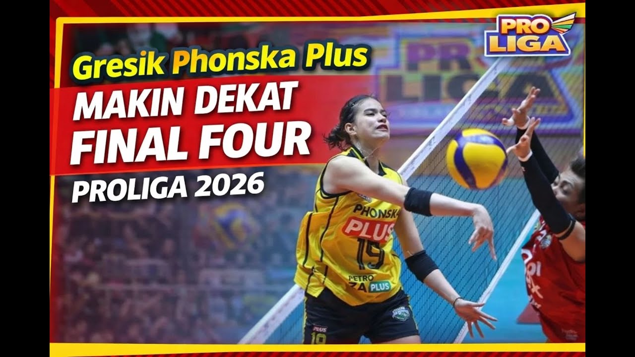 Gresik Phonska Plus Makin Dekat Final Four Proliga 2026
