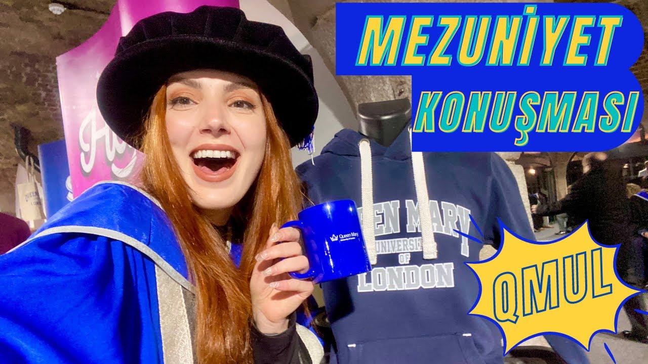Mezuniyet Konuşması 👩‍🎓 Queen Mary University of London’da Mezuniyet Vlog 💙