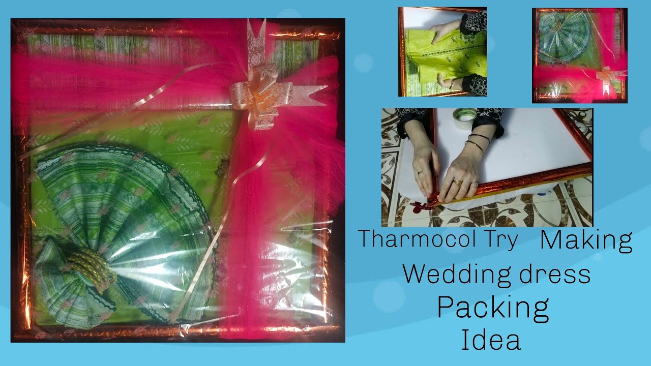 Thermocol Try Making DIY... Wedding dress packing idea..