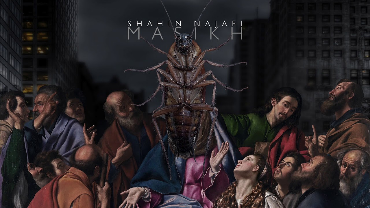 Shahin Najafi - Masikh مسیخ - شاهین نجفی