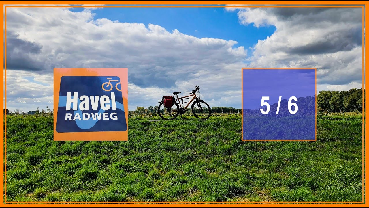 Havel Radweg 2020  (5/6) #Radtouren​ #Radwandern​ #Havelradweg