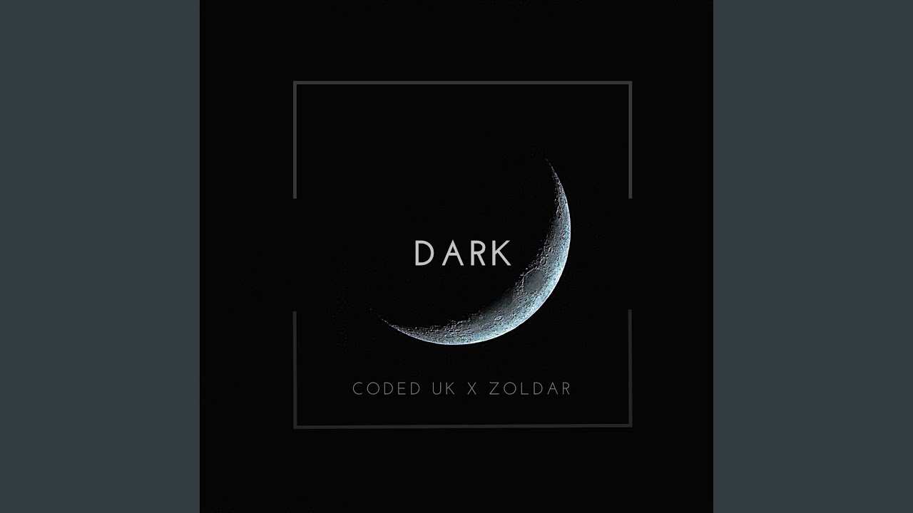 Dark
