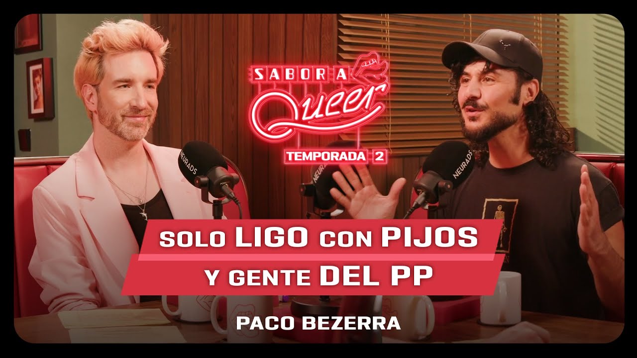 «VOX y el PP son los HEREDEROS de la INQUISICIÓN» 🔇CENSURA con PACO BEZERRA | SABOR A QUEER 2x24