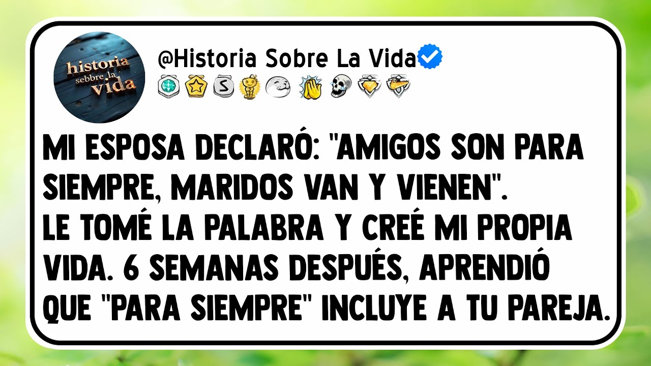 Mi esposa declaró: 