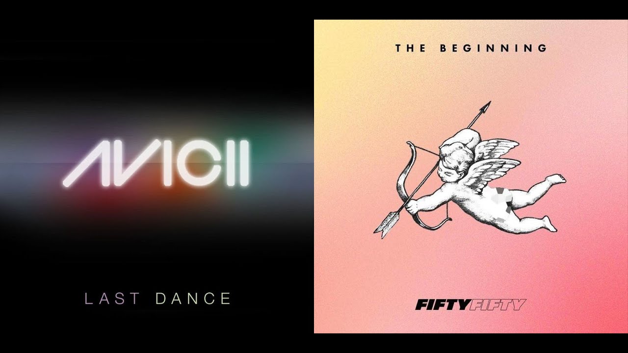 Avicii Vs. FIFTY FIFTY - 