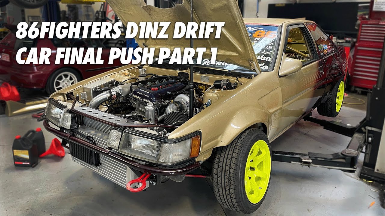 86Fighters SR20DET AE86 D1NZ Drift Car Final Push - Part 1