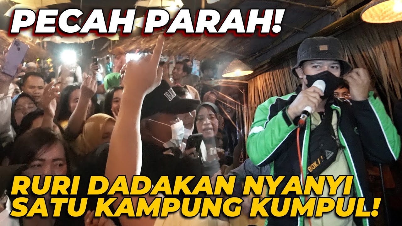 RURI DADAKAN NYANYI.. GAK TANGGUNG-TANGGUNG SATU KAMPUNG KUMPUL‼️