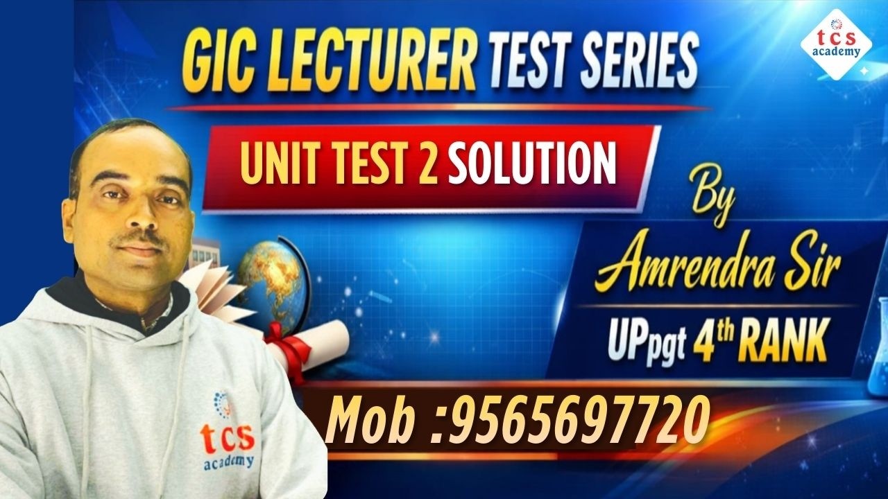 GIC Lecturer Test Series | Unit Test 2 Solution | Complete Paper Discussion | UP Teaching Exam