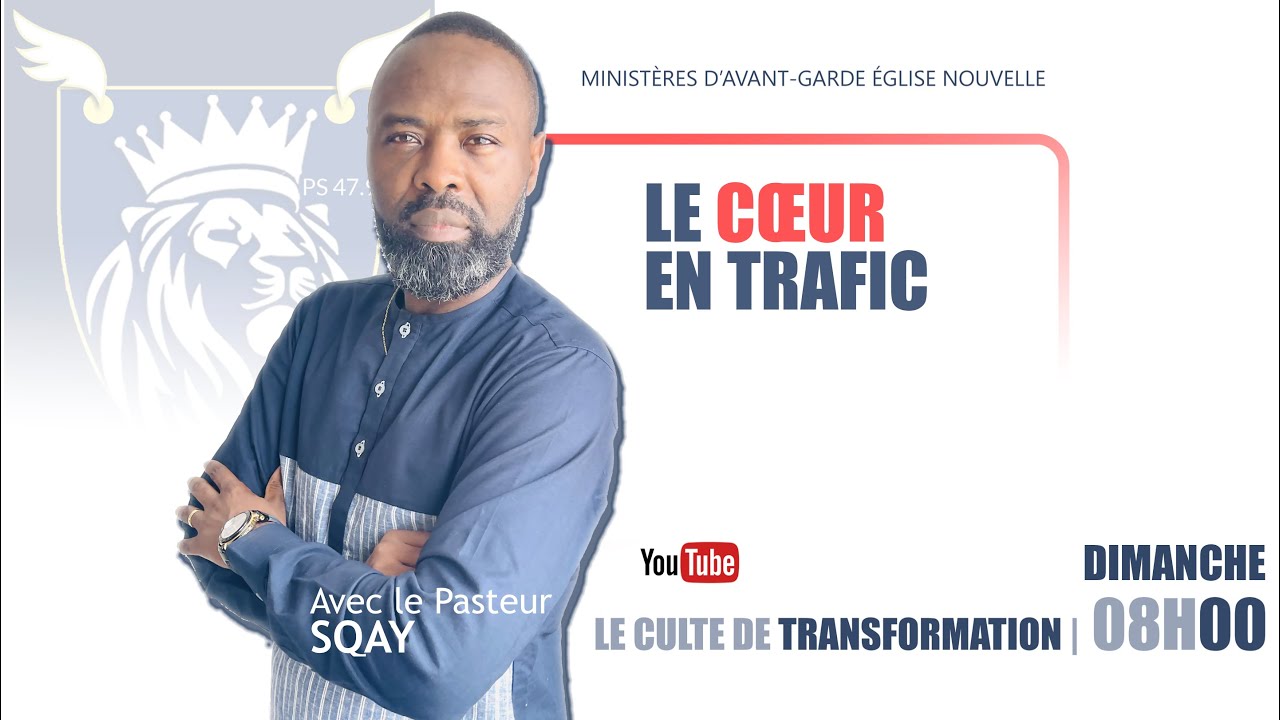 Le cœur en trafic - Culte de Transformation du 15 février 2026